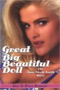 Great Big Beautiful Doll: The Anna Nicole Smith Story