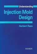 Understanding Injection Mold Design