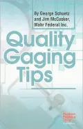 Quality Gaging Tips