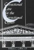 Correctional Law for the Correctional Officer
