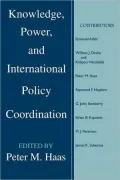 Knowledge, Power, and International Policy Coordination