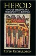 Herod: King of the Jews and Friend of the Romans