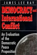 Democracy and International Conflict : An Evaluation of the Democratic Peace Proposition