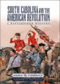 South Carolina and the American Revolution
