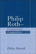 Philip Roth: Countertexts, Counterlives