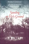 Standing on Holy Ground: A Triumph over Hate Crime in the Deep South