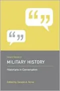 Recent Themes in Military History