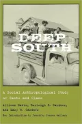 Deep South: A Social Anthropological Study of Caste and Class