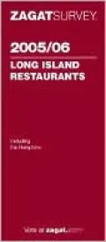 Zagat Long Island Restaurants 2005-06 by Zagat Survey — book cover