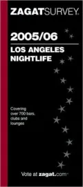 Zagat Survey Los Angeles Nightlife
