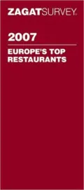 Zagat Europe's Top Restaurants 2007 by Zagat Survey — book cover