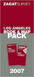 Zagat Survey: Los Angeles Book and Map Pack 2007