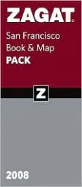 Zagat San Francisco Book & Map 2008