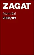 Zagat Best of Montreal 2008-2009