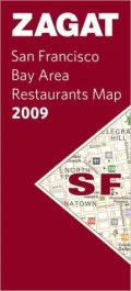 Zagat San Francisco Bay Area Restaurants Map 2009