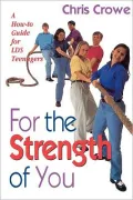 For the Strength of You