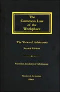 Common Law of the WorkPlace: The Views of Arbitrators