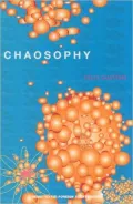 Chaosophy