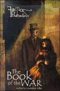 The Book of the War (Faction Paradox Series)