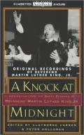 A Knock at Midnight: Inspiration from the Great Sermons of Reverend Martin Luther King, JR.