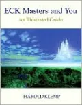 ECK Masters and You: An Illustrated Guide