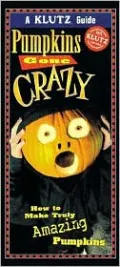 Pumpkins Gone Crazy