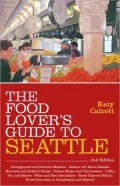Food Lover's Guide to Seattle
