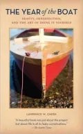 Year of the Boat: Small Craft Advisories from a Builder's Garage