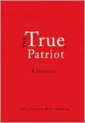 The True Patriot: A Pamphlet