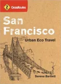 GrassRoutes San Francisco: Urban Eco Travel