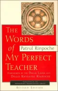 The Words of My Perfect Teacher (Sacred Literature Series)