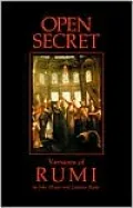 Open Secret: Versions of Rumi