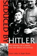 Seduced By Hitler