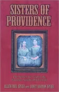 Sisters of Providence: The Search for God in the Frontier South (1843-1858)