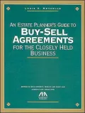 Estate Planner's Guide to Buy-Sell Agreements for the Closely Held Business