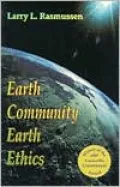 Earth Community, Earth Ethics
