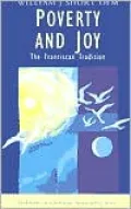 Poverty and Joy: The Franciscan Tradition