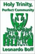 Holy Trinity, Perfect Community