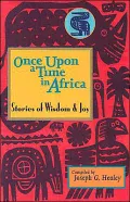 Once upon a Time in Africa: Stories of Wisdom and Joy