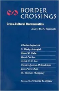 Border Crossings: Cross-Cultural Hermeneutics