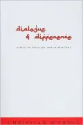 Dialogue and Difference: Clarity in Christian-Muslim Relations