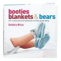 Book cover of Booties, Blankets &amp; Bears: 20 Irresistible Hand Knits for Your Baby