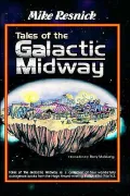 Tales of the Galactic Midway #1-4