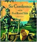Sir Cumference and the First Round Table