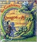 Sir Cumference and the Dragon of Pi