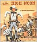 Cut Down to Size at High Noon: A Math Adventure