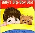Billy's Big-Boy Bed