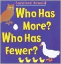 Who Has More? Who has Fewer?