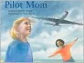 Pilot Mom