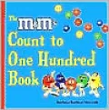 The "M&M'S" Count to One Hundred Book